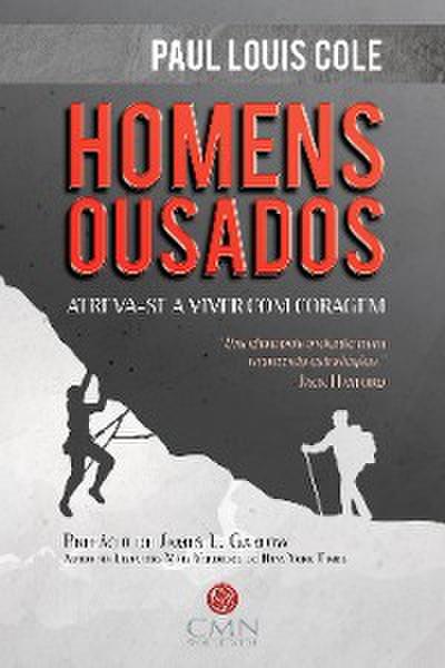 Homens Ousados