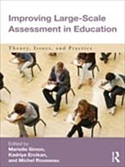 Improving Large-Scale Assessment in Education