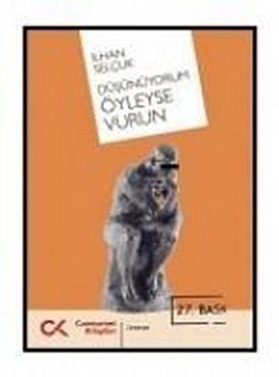 Düsünüyorum Öyleyse Vurun