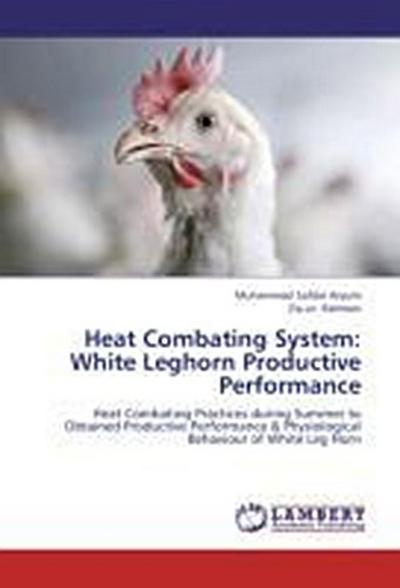 Heat Combating System: White Leghorn Productive Performance