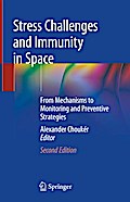 Stress Challenges and Immunity in Space