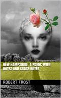 New Hampshire, A Poem; with Notes and Grace Notes