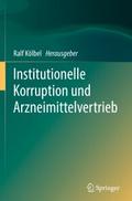 Institutionelle Korruption und Arzneimittelvertrie