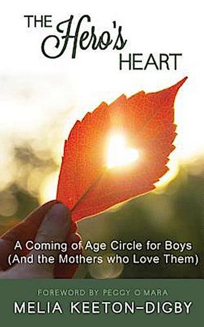 The Hero’s Heart