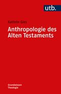 Anthropologie des Alten Testaments