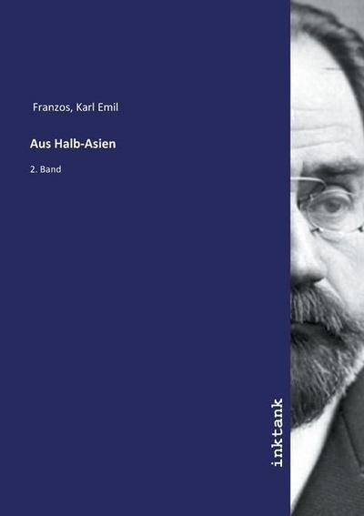 Aus Halb-Asien