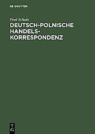 Deutsch-polnische Handelskorrespondenz