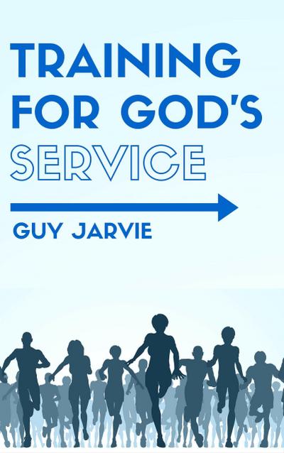 Training for God’s Service