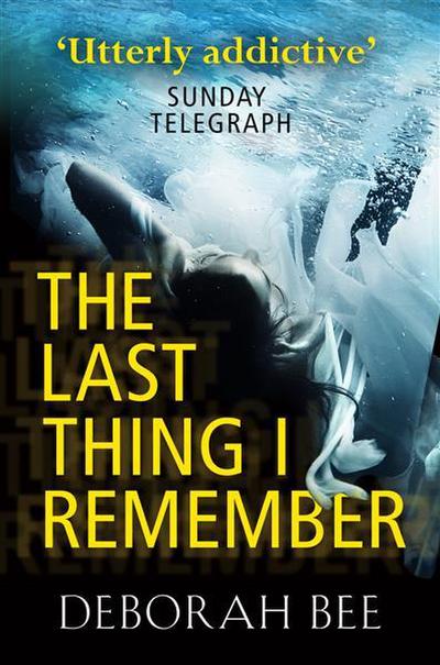 The Last Thing I Remember