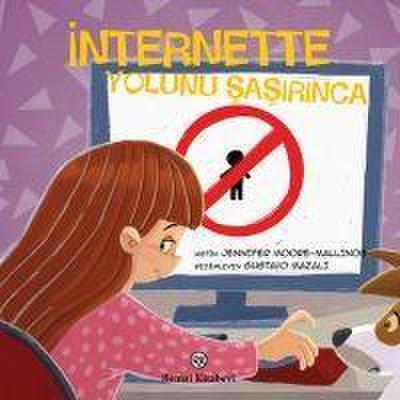 Internette Yolunu Sasirinca
