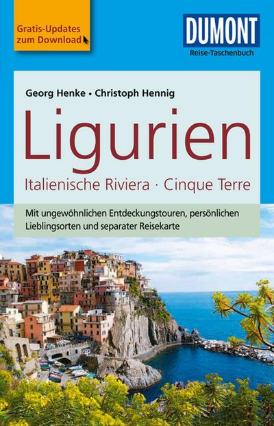DuMont Reise-Taschenbuch Reiseführer Ligurien, Italienische Riviera, Cinque Terre