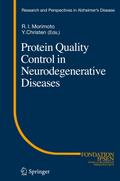 Protein Quality Control in Neurodegenerative Diseases