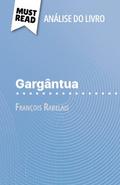 Gargântua de François Rabelais (Análise do livro)