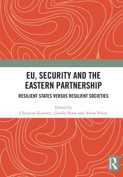 EU, Security and The Eastern Partnership