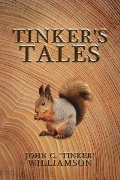 Tinker’s Tales