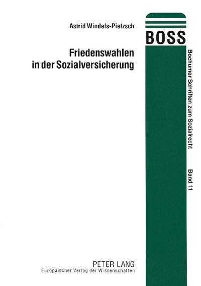 Friedenswahlen in der Sozialversicherung