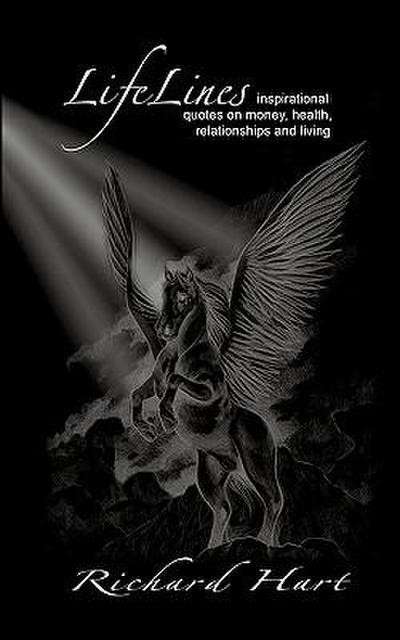 LifeLines: inspirational quotes on money, health, relationships and living