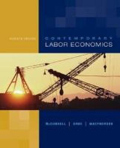 Contemporary Labor Economics