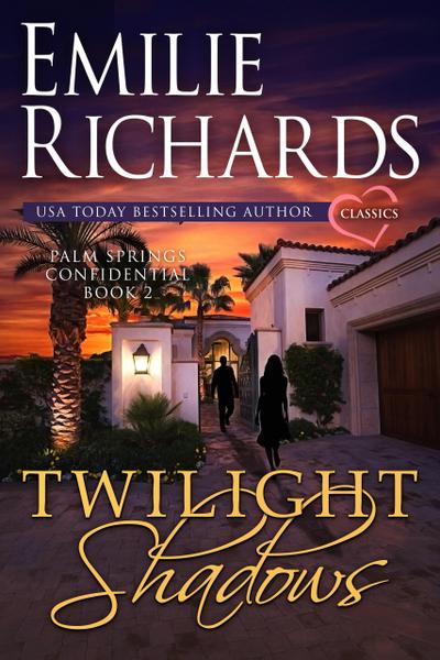 Twilight Shadows (Palm Springs Confidential, #2)