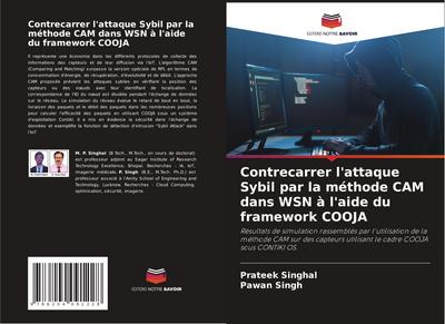 Contrecarrer l’attaque Sybil par la méthode CAM dans WSN à l’aide du framework COOJA