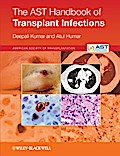 The AST Handbook of Transplant Infections - Deepali Kumar