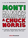 Monti ha fatto pagare l’iva a Chuck Norris