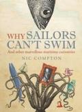 Why Sailors Can’t Swim and Other Marvellous 