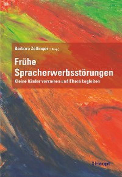 Frühe Spracherwerbsstörungen