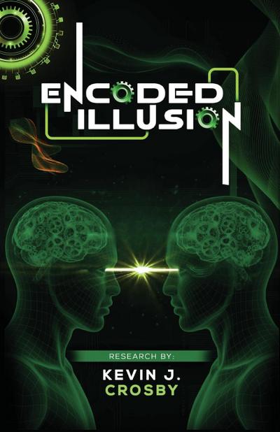 Encoded Illusion