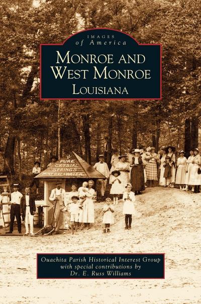 Monroe and West Monroe, Louisiana