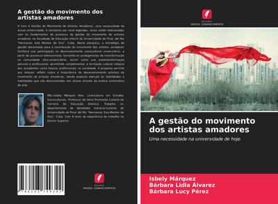 A gestão do movimento dos artistas amadores