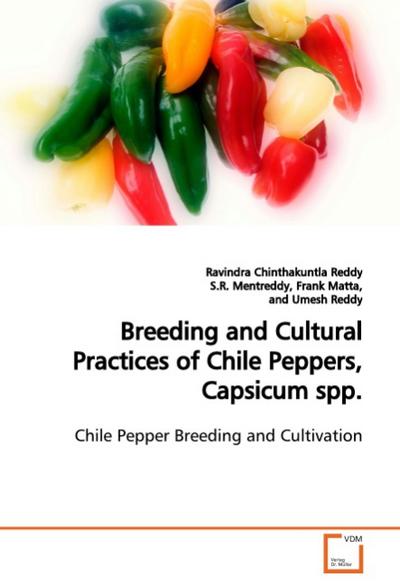 Breeding and Cultural Practices of Chile Peppers, Capsicum spp.