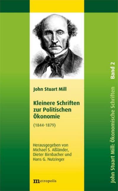 Kleinere Schriften zur Politischen Ökonomie