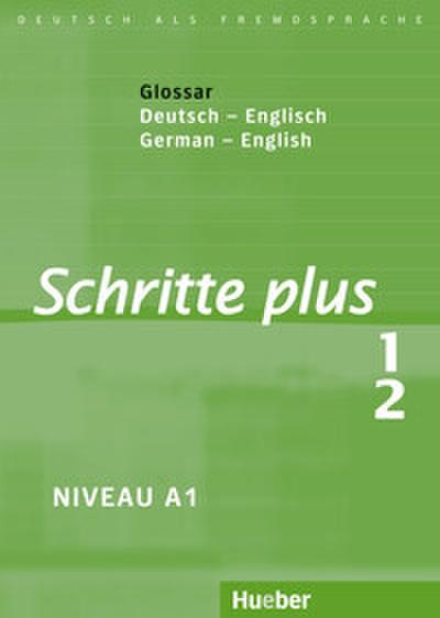 Schritte plus 1+2. Glossar Deutsch-Englisch - Glossary German-English
