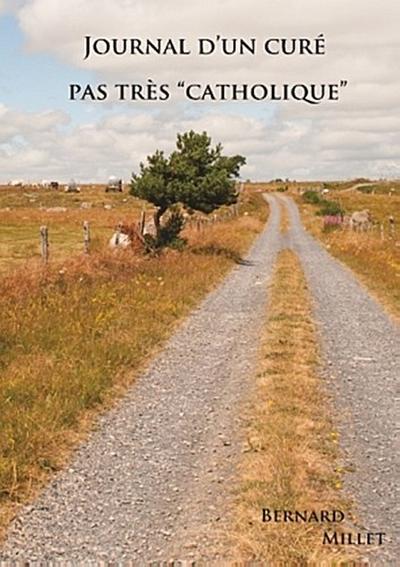 Journal d’un curé pas très catholique