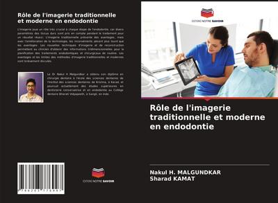 Rôle de l’imagerie traditionnelle et moderne en endodontie