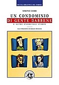 Un condominio di gente dabbene