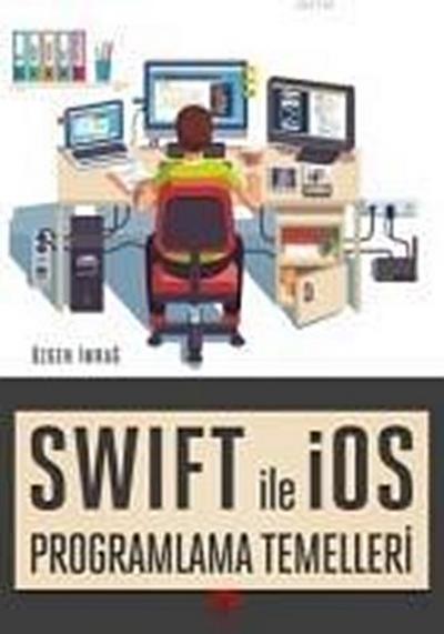 Swift ile iOS Programlama Temelleri