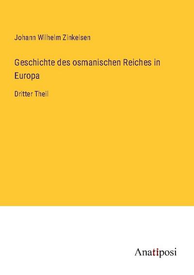 Geschichte des osmanischen Reiches in Europa