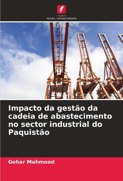 Impacto da gestão da cadeia de abastecimento no sector industrial do Paquistão