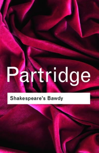 Shakespeare’s Bawdy