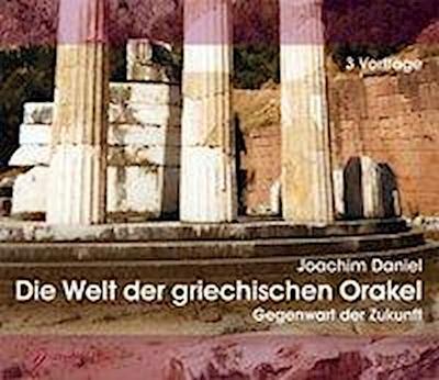 Die Welt der griechischen Orakel, 3 Audio-CDs