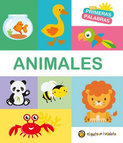 Animales. Serie MIS Primeras Palabras / Animals. My First Words Series