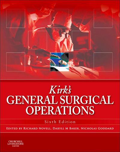 Kirk’s General Surgical Operations E-Book