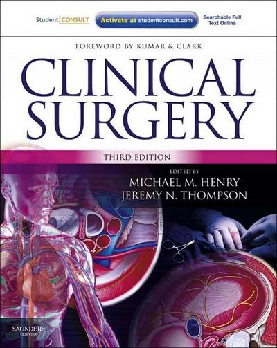 Clinical Surgery E-Book