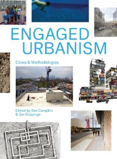 Engaged Urbanism