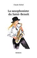 La saxophoniste du Saint-Benoît