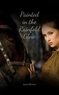 Painted in the Rainfold Glow