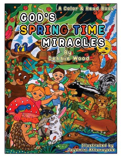 God’s Spring Time Miracles