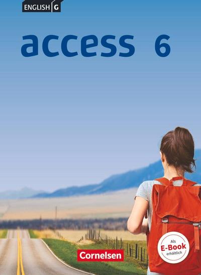 English G Access Band 6: 10. Schuljahr - Allgemeine Ausgabe - Schülerbuch